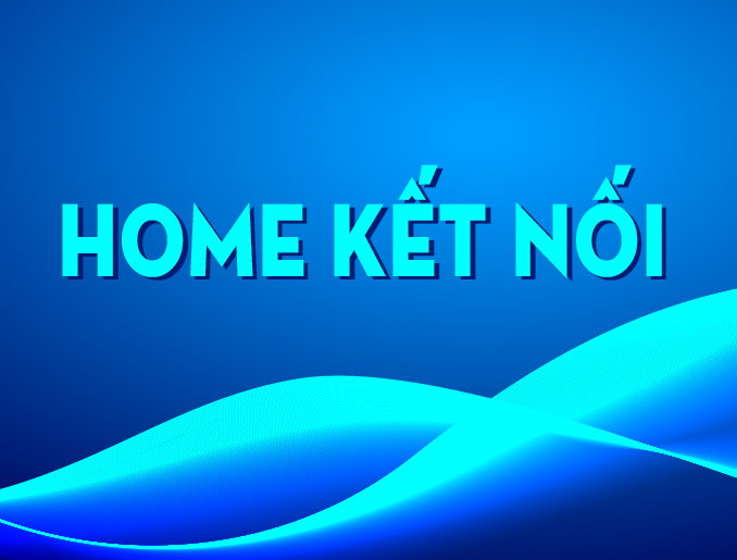 HOME KẾT NỐI